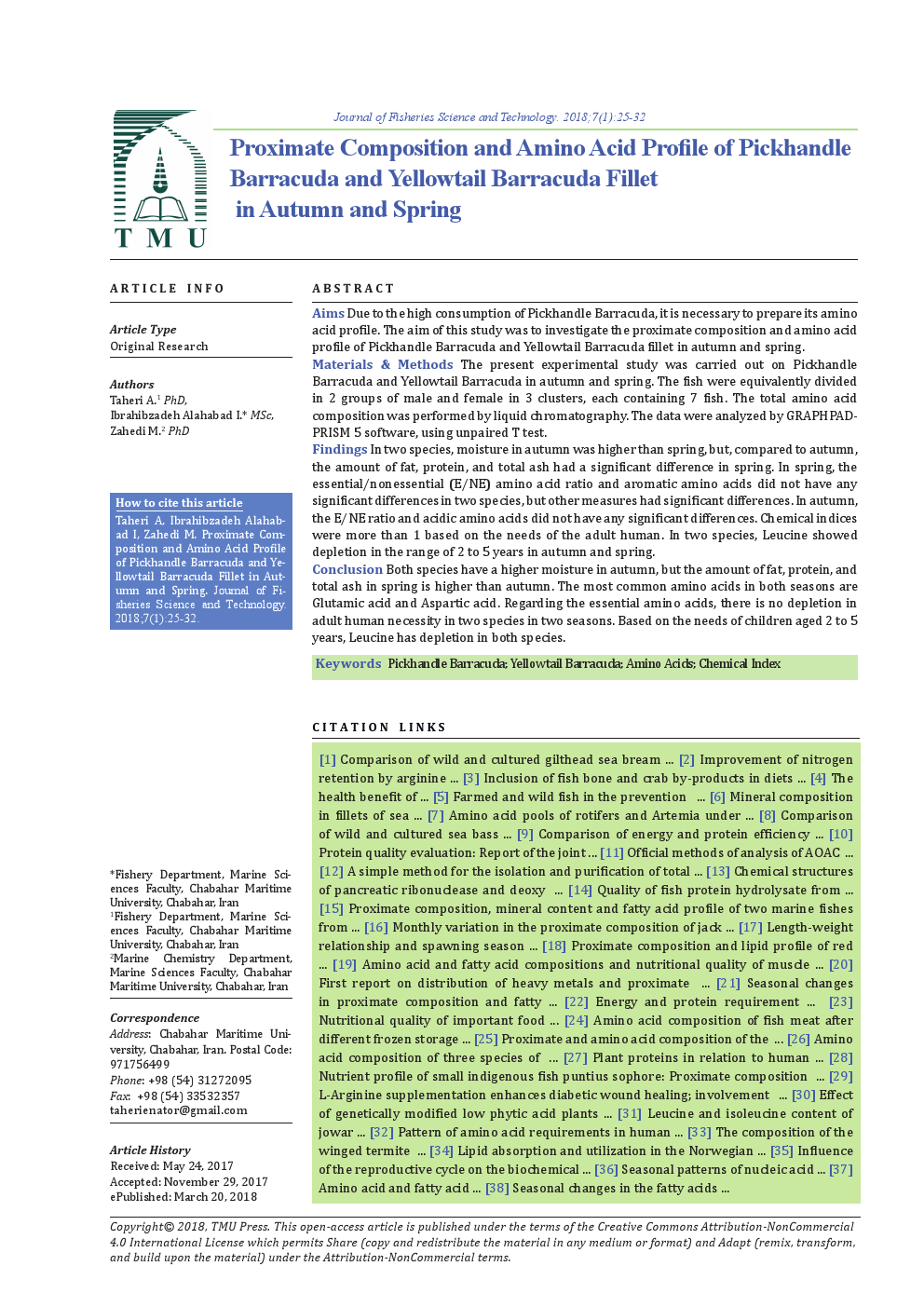 Proximate Composition And Amino Acid Profile Of Pickhandle Barracuda And Yellowtail Barracuda Fillet In Autumn And Spring Tarbiat Modares University Journals System Fisheries Science And Technology